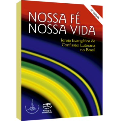 Nossa fé - nossa vida