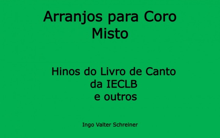 Arranjos para Coro Misto editado