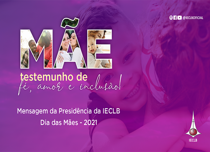 Mãe: testemunho de fé, amor e inclusão