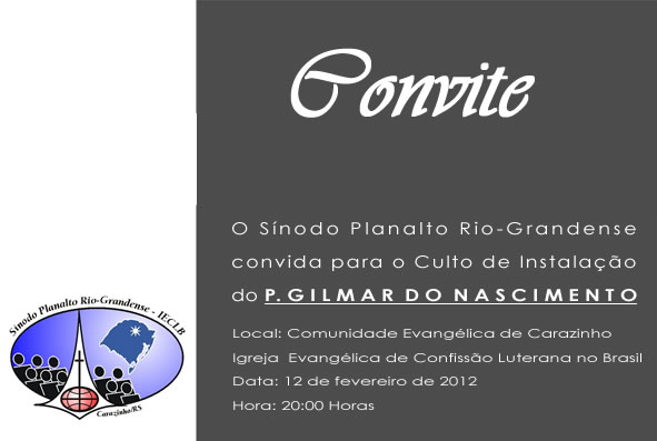 Convite do Culto de Instalação Pastor Gilmar