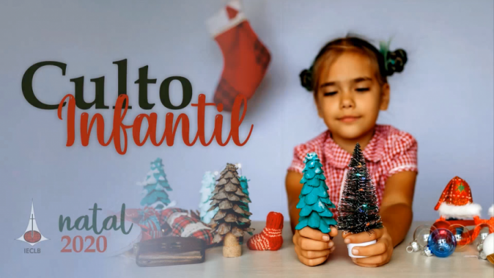 Culto Infantil - Natal 2020