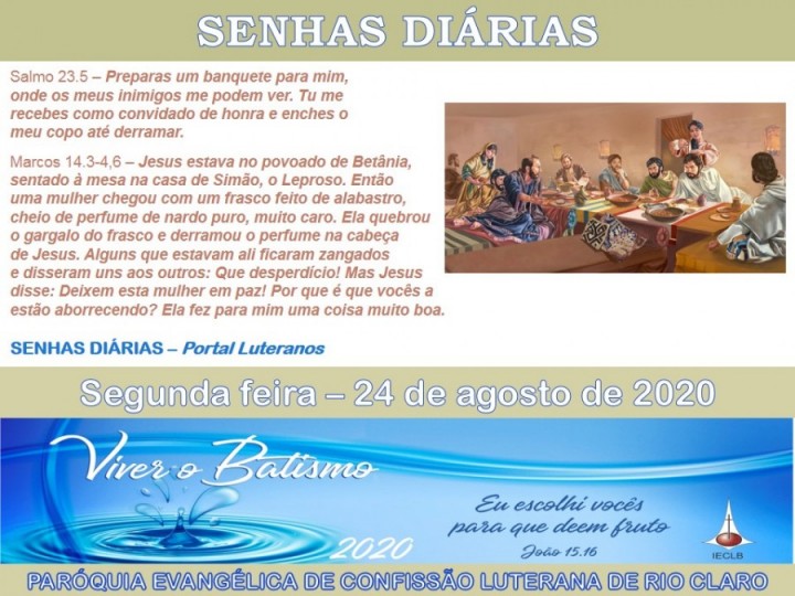 Senhas do dia - 24.08.2020