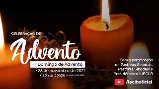 Celebração do 1º Domingo de Advento 2021