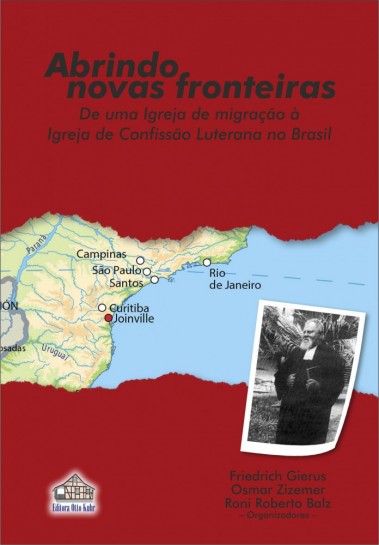 Livro ABRINDO NOVAS FRONTEIRAS -  OTTO KUHR Capa