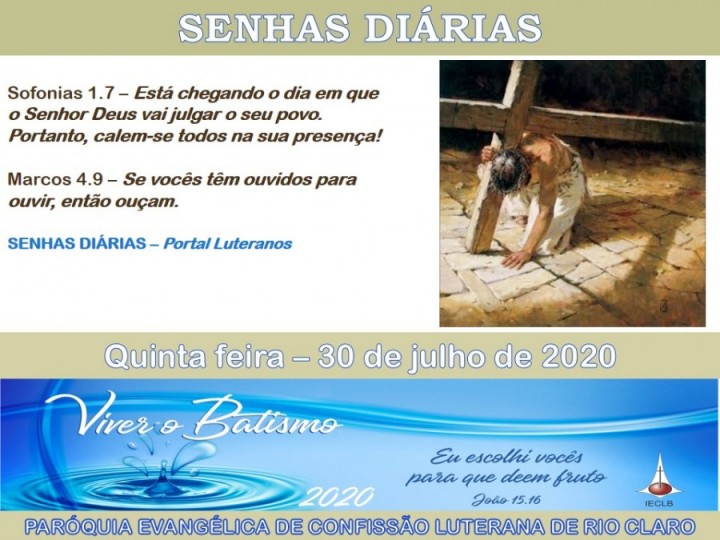 Senhas do dia - 30.07.2020