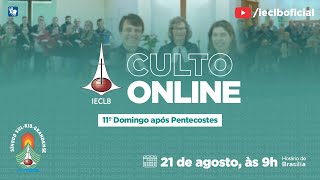 11º. Domingo após Pentecostes 2022