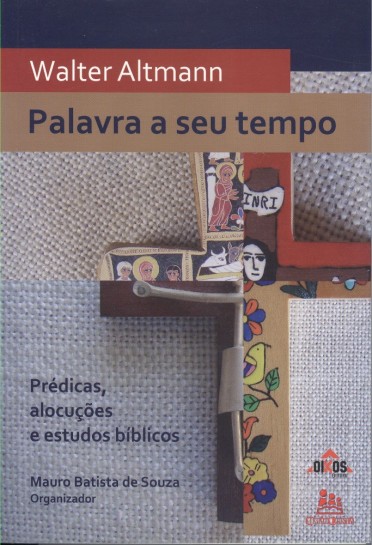 Palavra a seu tempo. prédicas