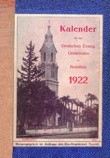 Kalender für die Deutschen Evang. Gemeinden in Brasilien 1922