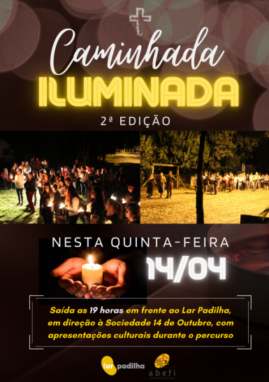 Caminhada Iluminada