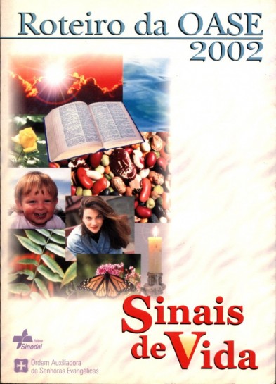 Roteiro da OASE 2002 - Sinais de Vida