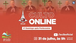 8º. Domingo após Pentecostes 2022