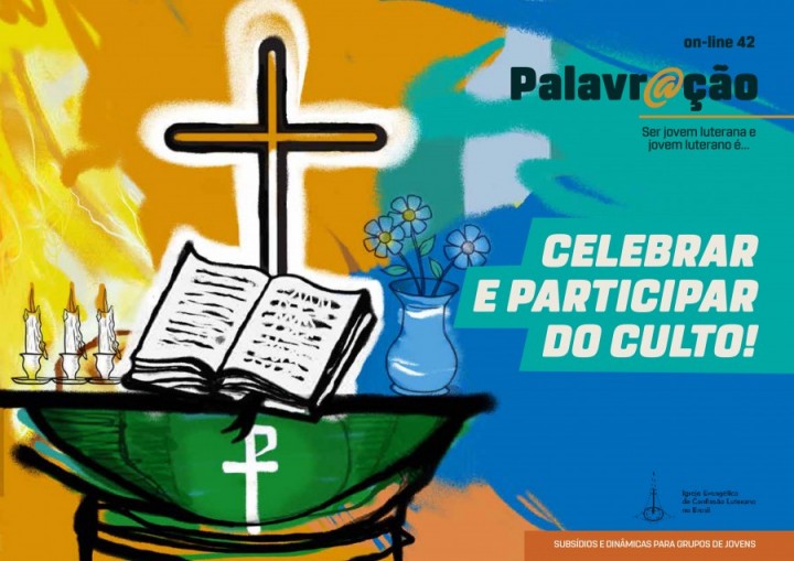 Palavr@ção 42 - Celebrar e participar do culto