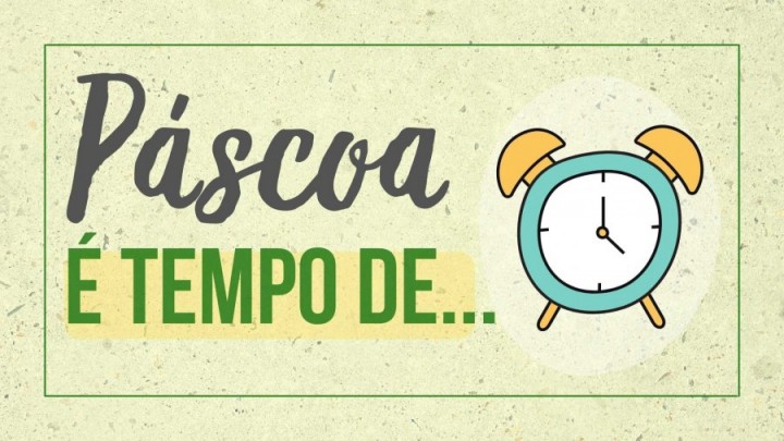 Páscoa é tempo de - Miniatura