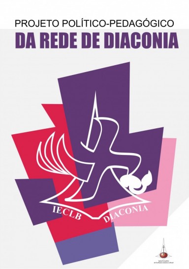 Projeto Político-Pedagógico REDE de DIACONIA