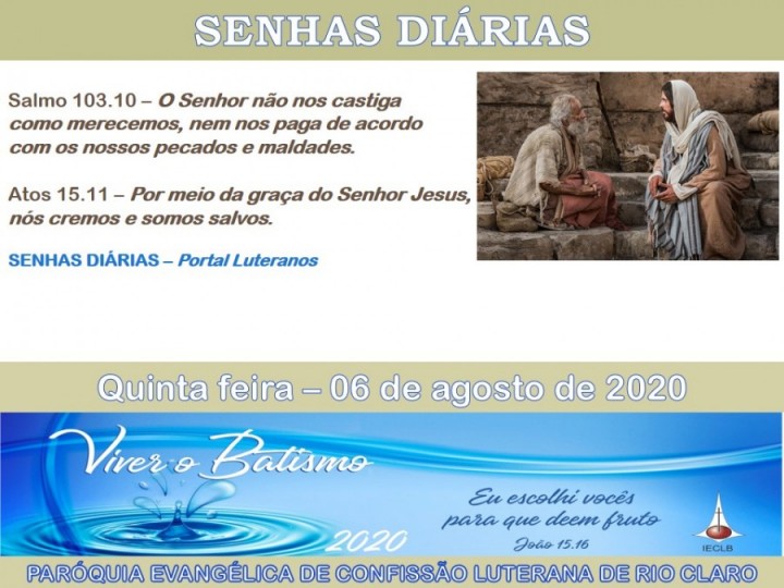 Senhas do dia - 06.08.2020