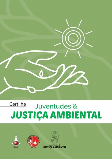 Cartilha Juventudes & Justiça Ambiental