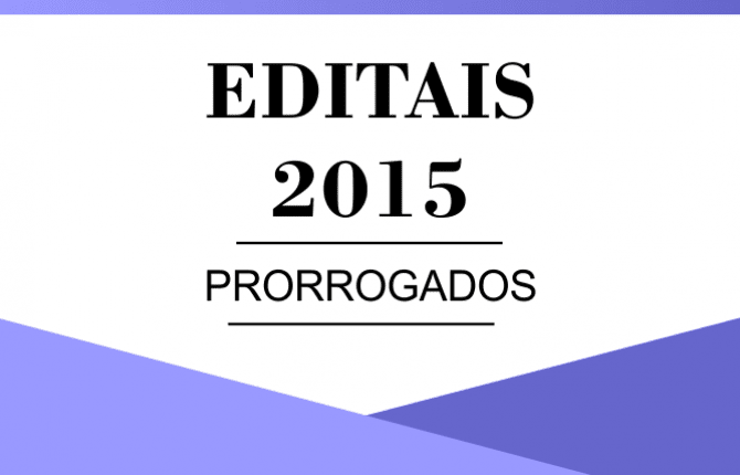 Editais prorrogados