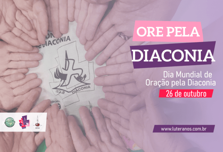 Dia Mundial de Oração pela Diaconia - 26.10.2021