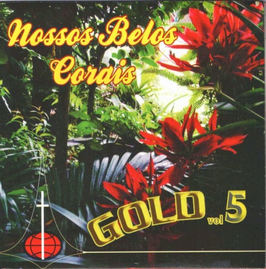 Nossos Belo Corais - Gold Vol. 5