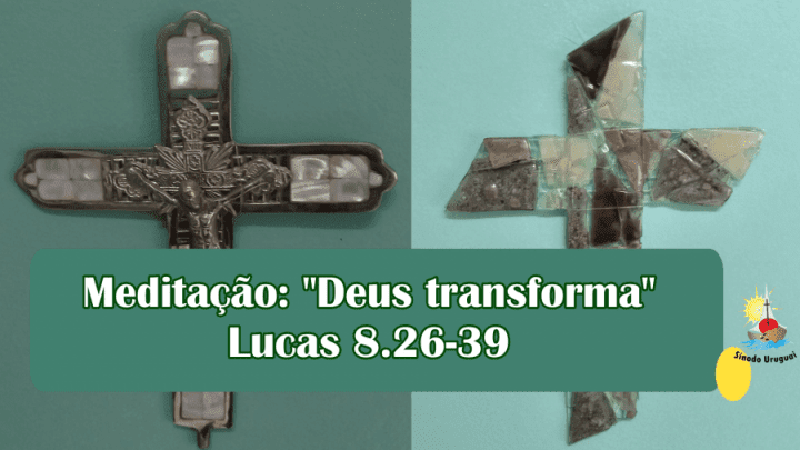 Deus transforma!