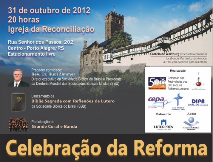 Culto da Reforma 2012 reúne IECLB e IELB - SBB lança Bíblia Sagrada com reflexões de Martim Lutero