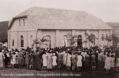 inaugura__o da casa da comunidade 1930-1974 foi demolida.