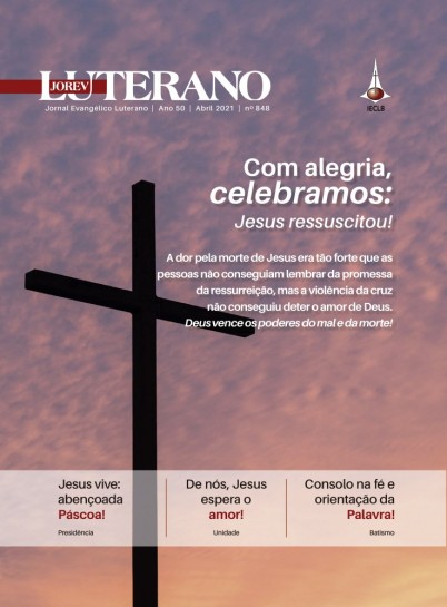 Jornal Evangélico Luterano - Ano 50 - Nº. 848 - Abril 2021