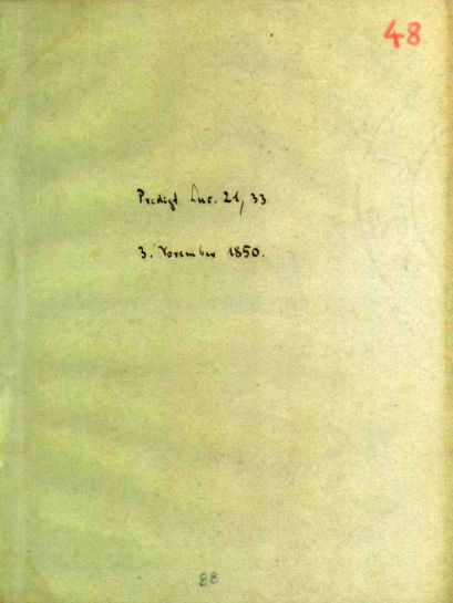 pastor Friedrich Sauerbronn - predigt/Prédica - Lucas 21.33 - 03/11/1850