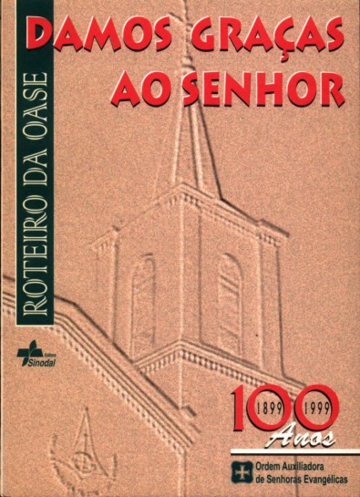 Roteiro da OASE 1999 - Damos graças ao Senhor