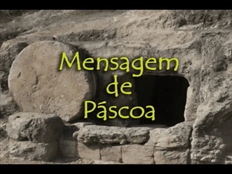 Mensagem de Páscoa 2009