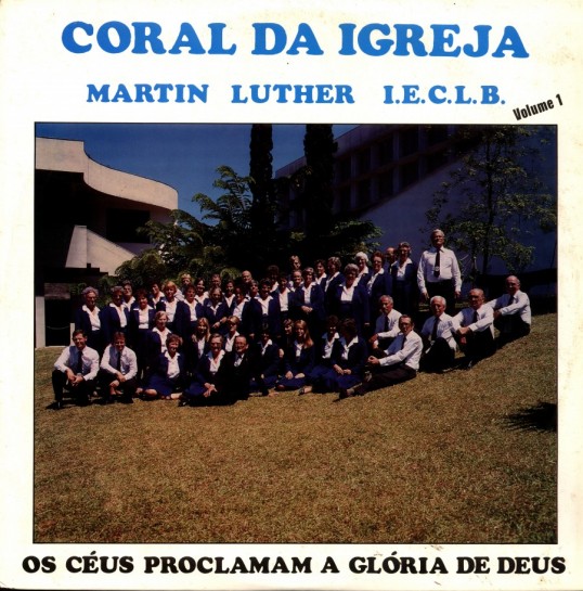 Coral da Igreja Martin Luther - Itoupava Seca - Blumenau/SC