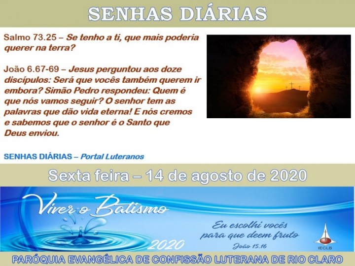 Senhas do dia - 14.08.2020