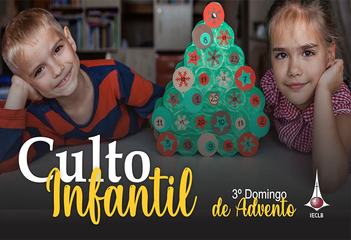 Culto Infantil - 3º Domingo de Advento 2020