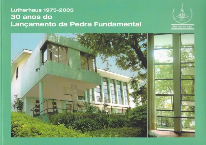 Lutherhaus 30 Anos