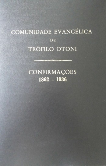 Livro de Registro de Confirmações - 1862-1936