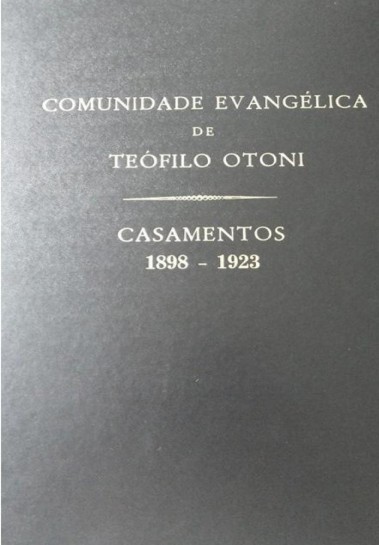 Livro de Registro de Bênçãos Matrimoniais - 1898-1923