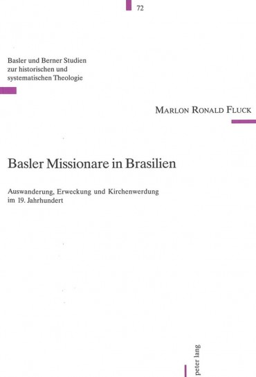 Basler Missionare in Brasilien