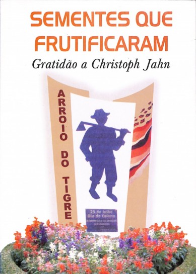 Sementes que frutificaram. Gratidão a Christoph Jahn