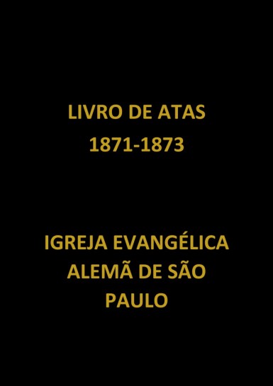 LIVRO DE ATAS - 1871- 1873