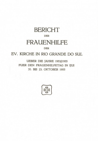 Bericht der Frauenhilfe - 1953-1955