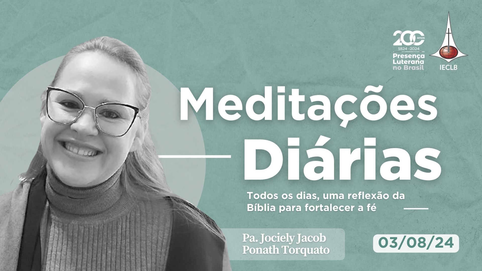 Meditações Diárias 03.08.2024