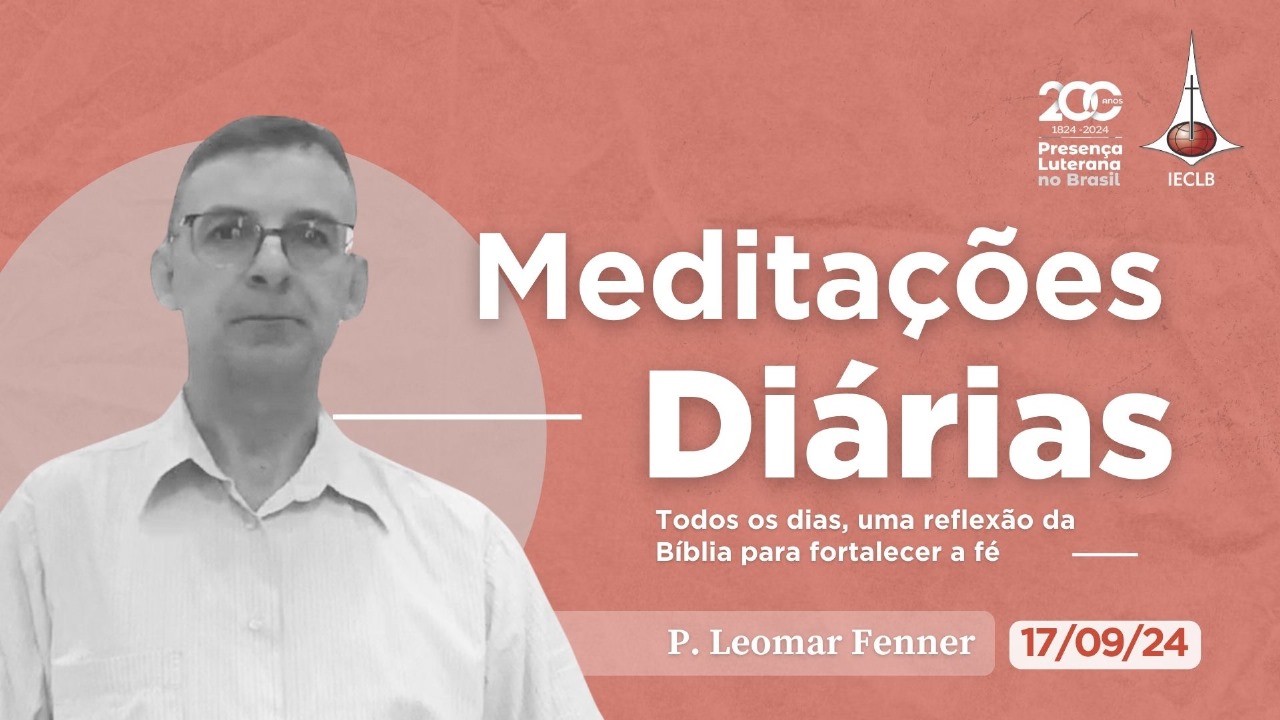 Meditações Diárias 17/09/2024