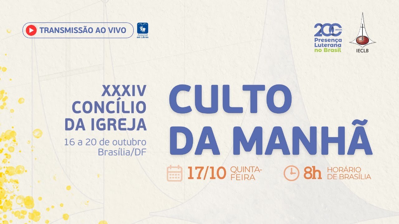 Culto da Manhã do XXXIV Concílio