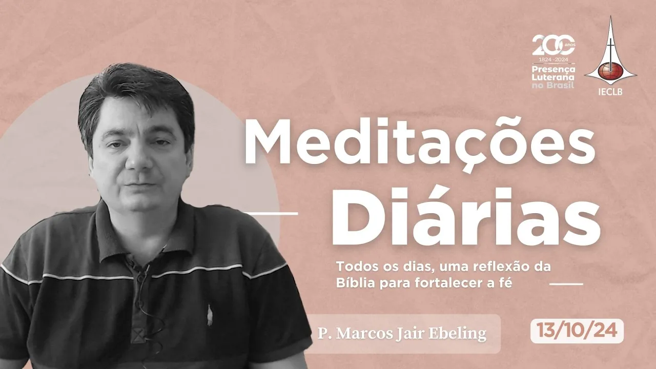 Meditações Diárias 13 10 2024