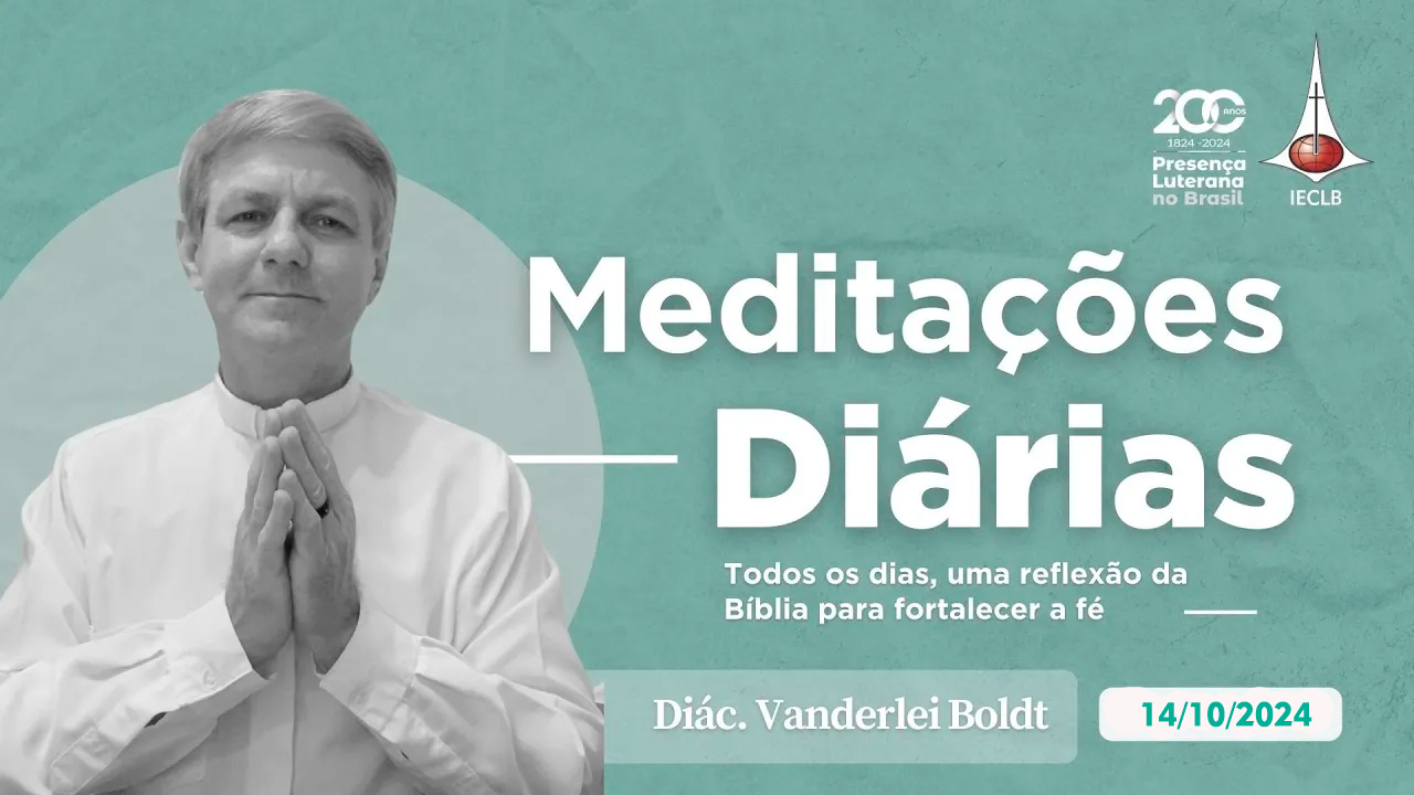 Meditações Diárias 14 10 2024