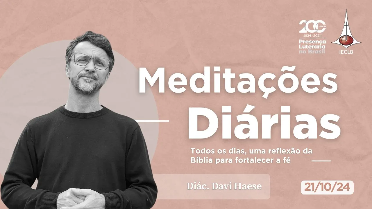 Meditações Diárias 21 10 2024