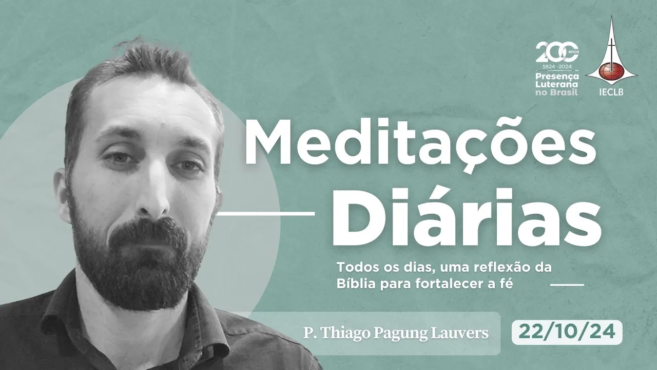 Meditações Diárias 22 10 2024