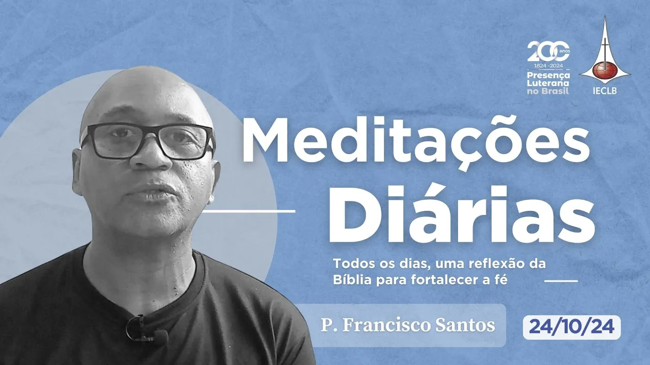 Meditações Diárias 24 10 2024