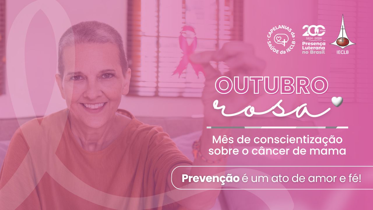 Outubro Rosa: a vida é dom de Deus e a prevenção é um ato de amor e fé