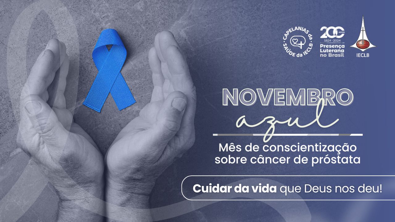 Campanha Capelanias Saúde - Novembro Azul